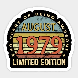 Born August 1979 40th Birthday Gifts Sticker